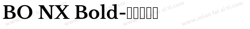 BO NX Bold字体转换